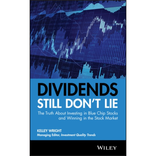 John Wiley & Sons Inc Dividends Still Don't Lie (inbunden, eng)