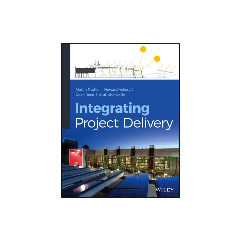 Produktbild för Integrating Project Delivery (inbunden, eng)