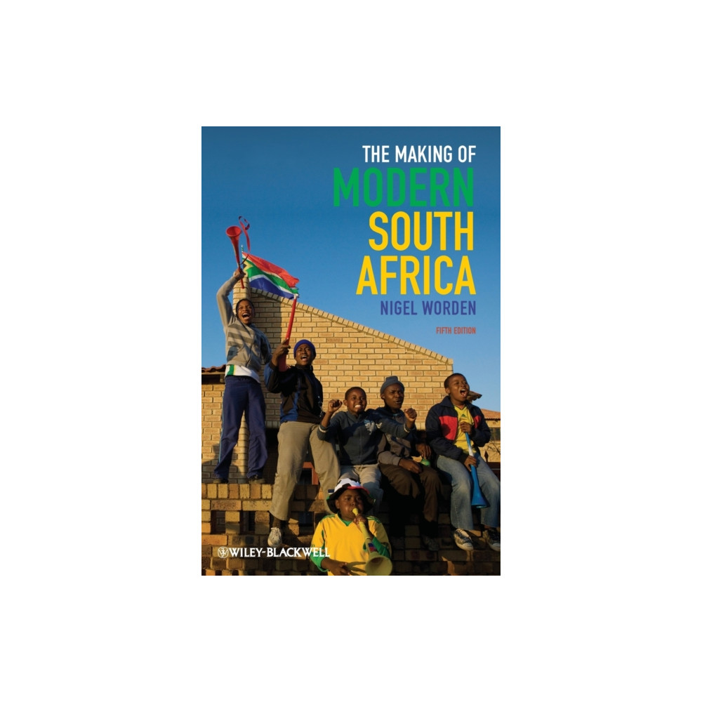 Produktbild för The Making of Modern South Africa (häftad, eng)