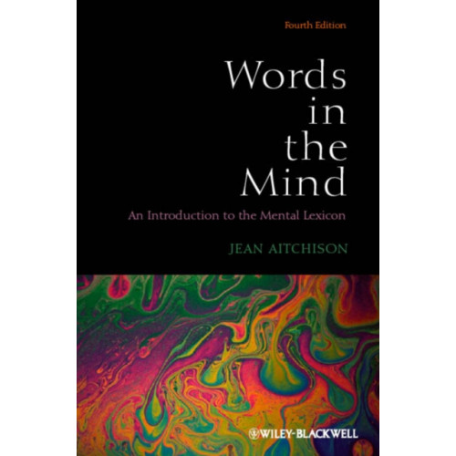 John Wiley And Sons Ltd Words in the Mind (häftad, eng)
