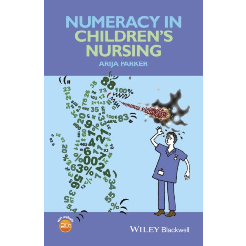 John Wiley And Sons Ltd Numeracy in Children's Nursing (häftad, eng)