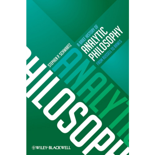 John Wiley And Sons Ltd A Brief History of Analytic Philosophy (häftad, eng)