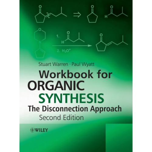 John Wiley & Sons Inc Workbook for Organic Synthesis: The Disconnection Approach (häftad, eng)