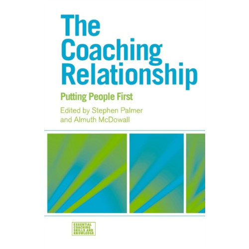 Taylor & francis ltd The Coaching Relationship (häftad, eng)