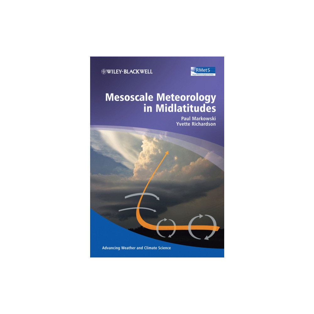 Produktbild för Mesoscale Meteorology in Midlatitudes (inbunden, eng)