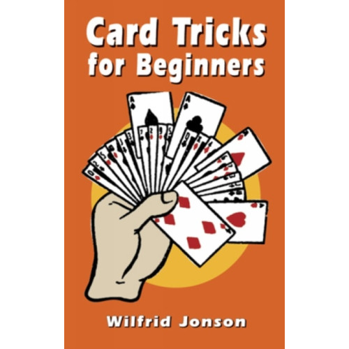 Dover publications inc. Card Tricks for Beginners (häftad, eng)