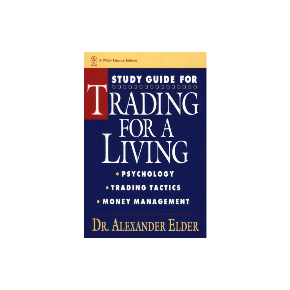 Produktbild för Study Guide for Trading for a Living: Psychology, Trading Tactics, Money Management (häftad, eng)