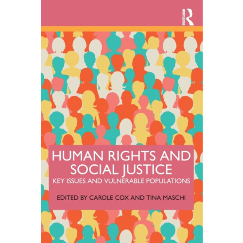 Taylor & francis ltd Human Rights and Social Justice (häftad, eng)