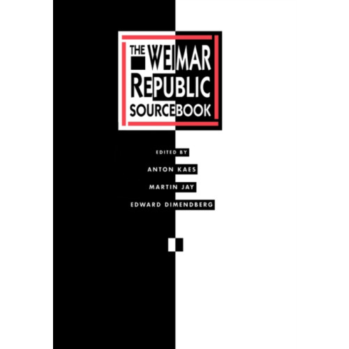 University of california press The Weimar Republic Sourcebook (häftad, eng)