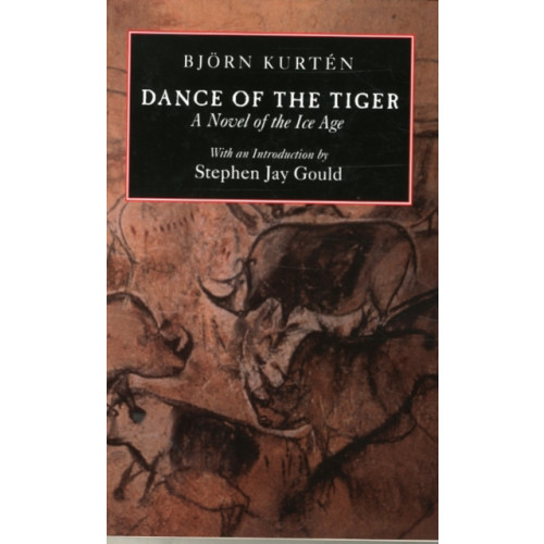 University of california press Dance of the Tiger (häftad, eng)