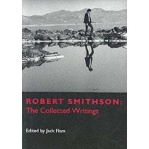 University of california press Robert Smithson (häftad, eng)