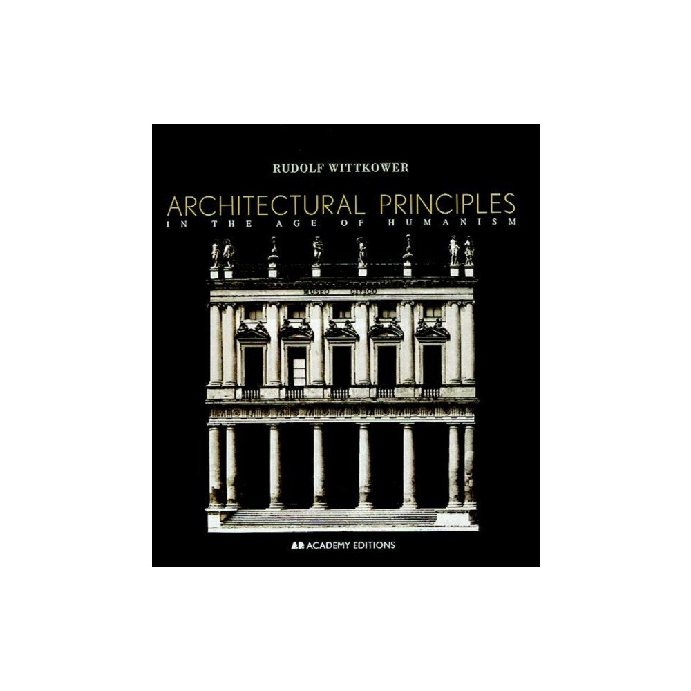 Produktbild för Architectural Principles in the Age of Humanism (häftad, eng)