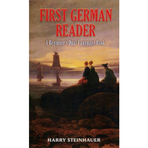 Dover publications inc. First German Reader (häftad, eng)