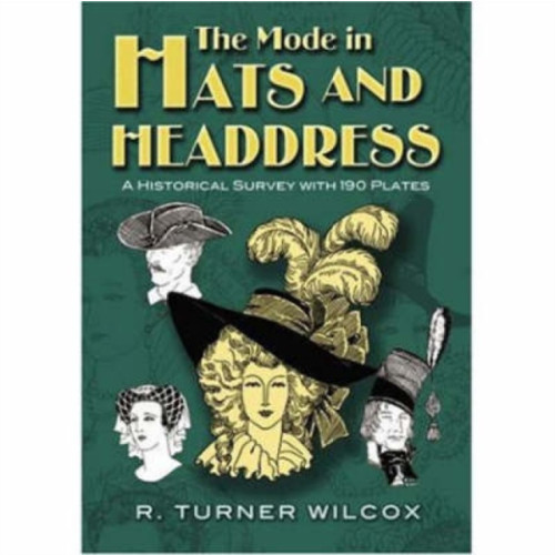 Dover publications inc. The Mode in Hats and Headdress (häftad, eng)