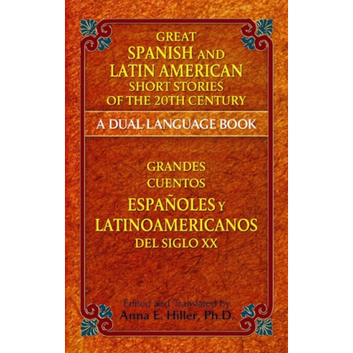 Dover publications inc. Great Spanish and Latin American Short Stories of the 20th Century (häftad, eng)