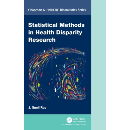 Taylor & francis ltd Statistical Methods in Health Disparity Research (inbunden, eng)