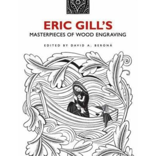 Dover publications inc. Eric Gill's Masterpieces of Wood Engraving (häftad, eng)