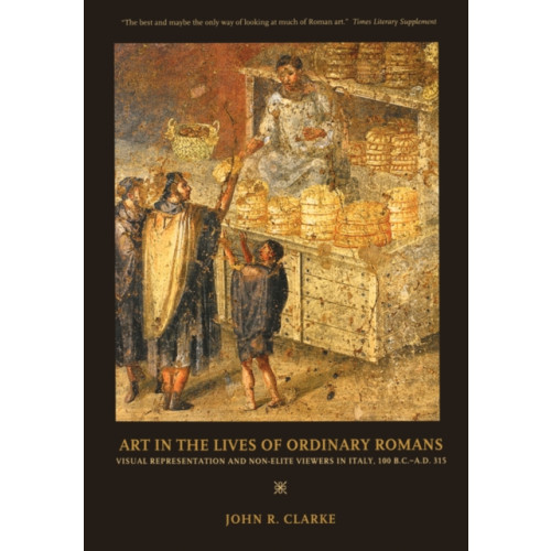 University of california press Art in the Lives of Ordinary Romans (häftad, eng)