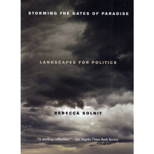 University of california press Storming the Gates of Paradise (häftad, eng)