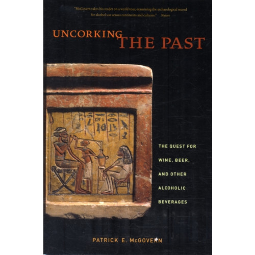 University of california press Uncorking the Past (häftad, eng)