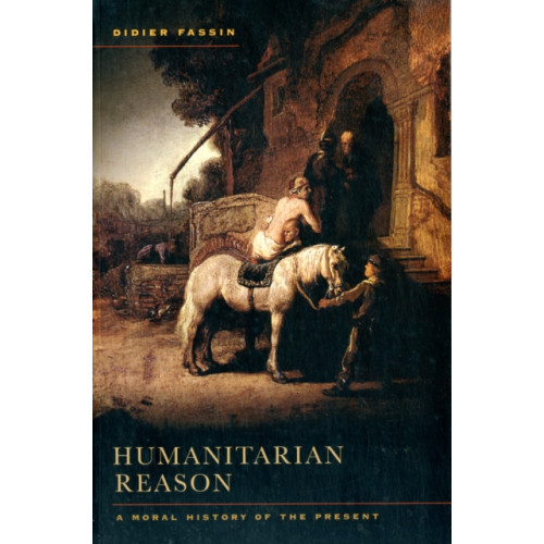 University of california press Humanitarian Reason (häftad, eng)
