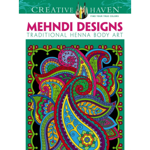 Dover publications inc. Creative Haven Mehndi Designs Coloring Book (häftad, eng)