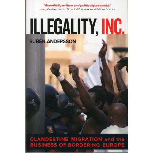 University of california press Illegality, Inc. (häftad, eng)