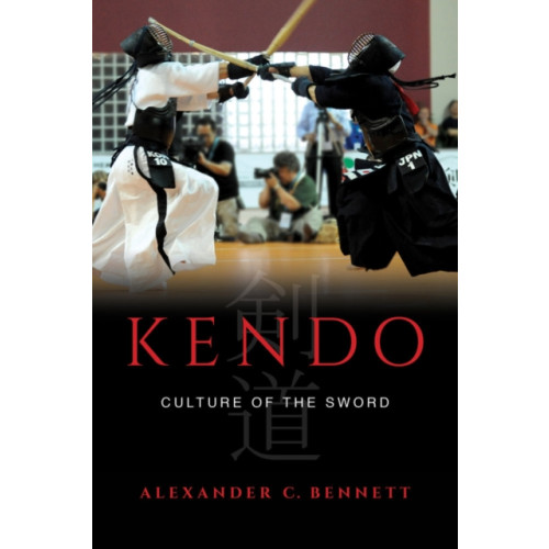 University of california press Kendo (inbunden, eng)