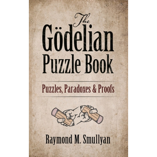 Dover publications inc. The GoDelian Puzzle Book (häftad, eng)