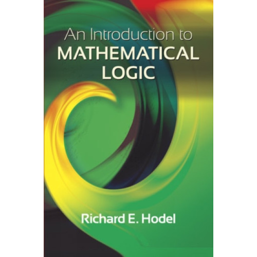 Dover publications inc. Introduction to Mathematical Logic (häftad, eng)