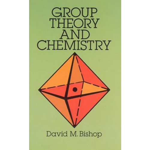 Dover publications inc. Group Theory and Chemistry (häftad, eng)