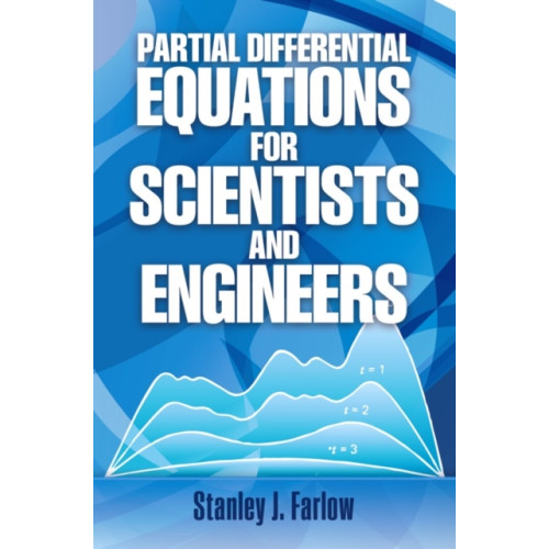 Dover publications inc. Partial Differential Equations for Scientists and Engineers (häftad, eng)