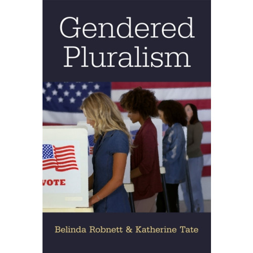 The University of Michigan Press Gendered Pluralism (inbunden, eng)
