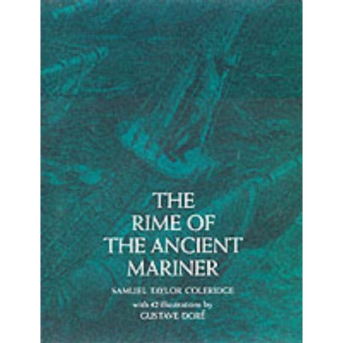 Dover publications inc. The Rime of the Ancient Mariner (häftad, eng)