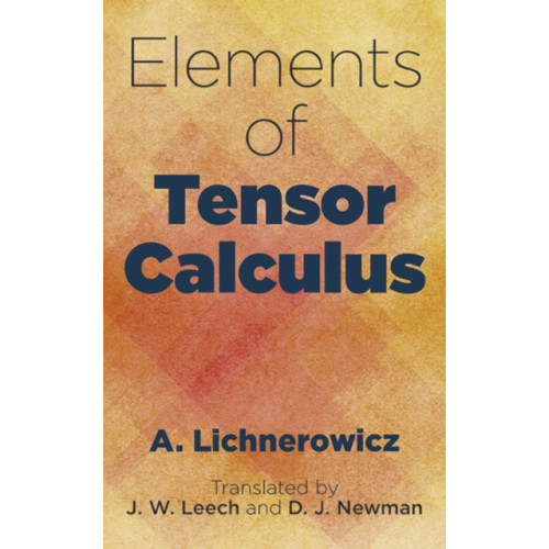 Dover publications inc. Elements of Tensor Calculus (häftad, eng)