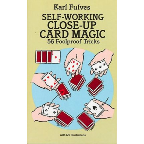 Dover publications inc. Self-Working Close-Up Card Magic (häftad, eng)