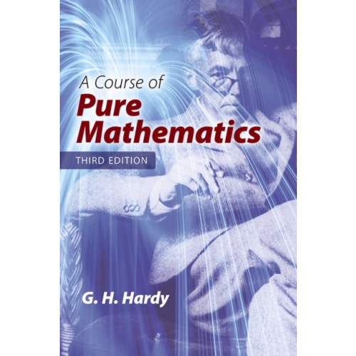 Dover publications inc. A Course of Pure Mathematics: Third Edition (häftad, eng)