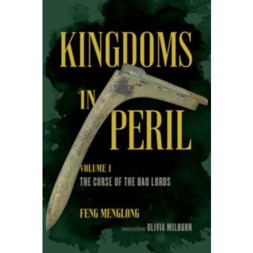 University of california press Kingdoms in Peril, Volume 1 (häftad, eng)