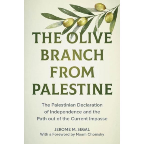 University of california press The Olive Branch from Palestine (inbunden, eng)