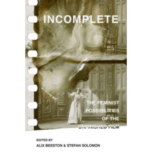 University of california press Incomplete (häftad, eng)