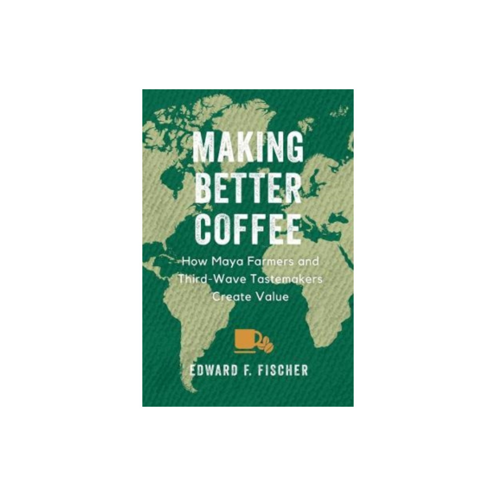Produktbild för Making Better Coffee (häftad, eng)