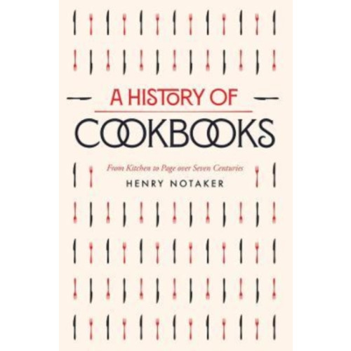 University of california press A History of Cookbooks (häftad, eng)