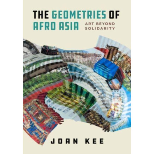 University of california press The Geometries of Afro Asia (häftad, eng)