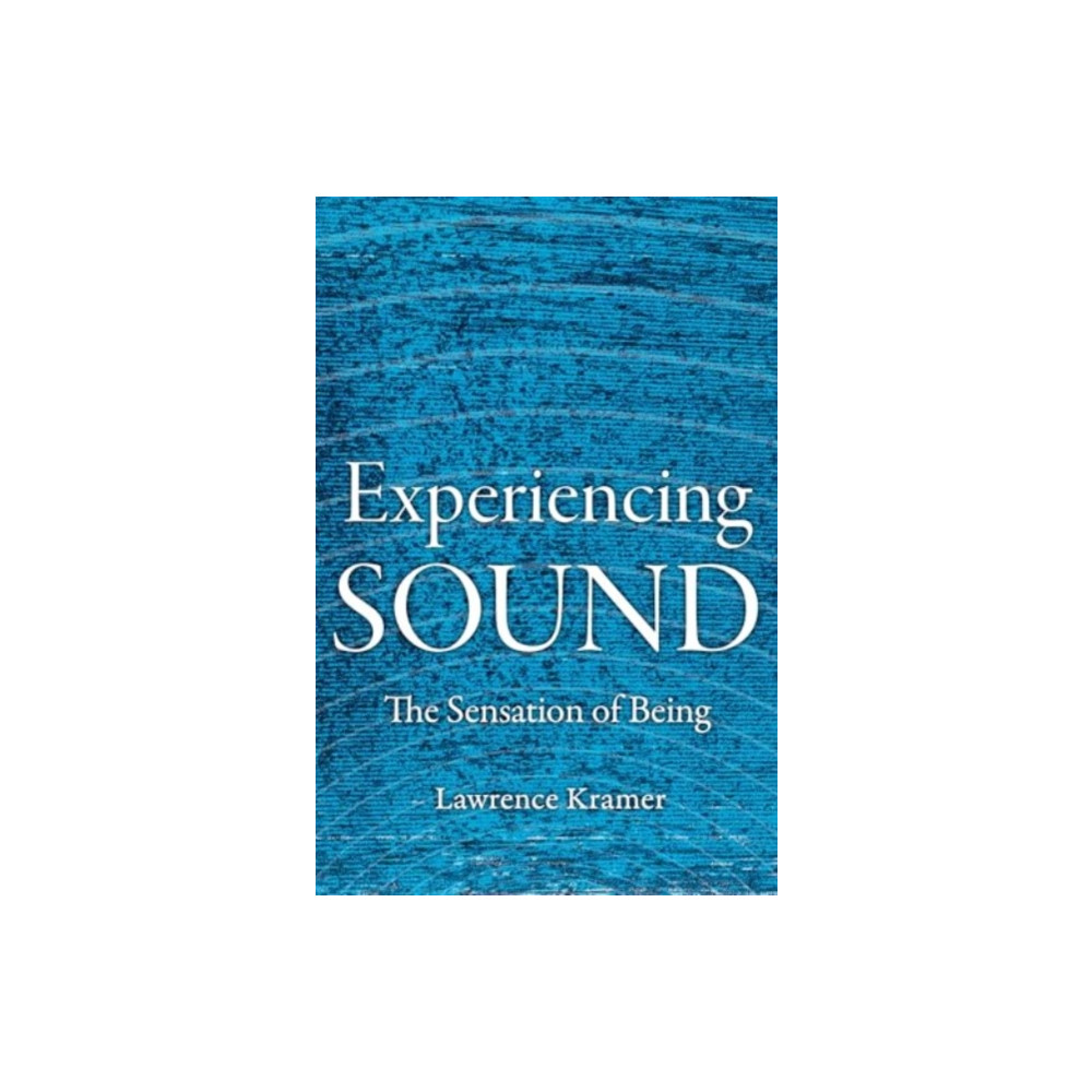 Produktbild för Experiencing Sound (inbunden, eng)
