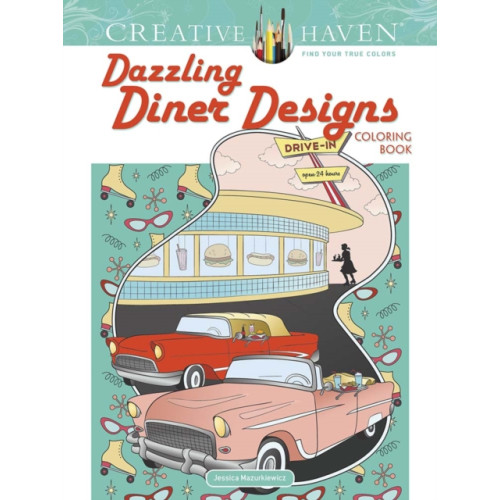 Dover publications inc. Creative Haven Dazzling Diner Designs (häftad, eng)