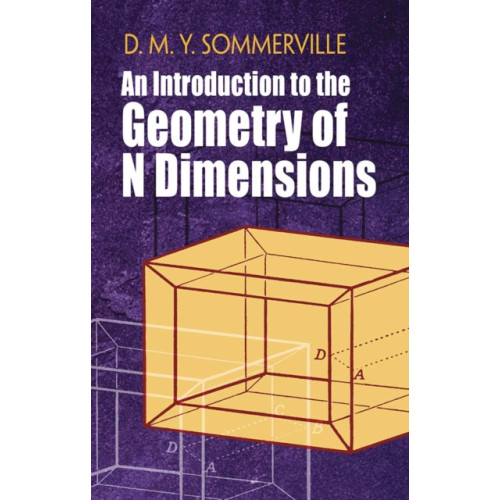 Dover publications inc. Introduction to the Geometry of N Dimensions (häftad, eng)