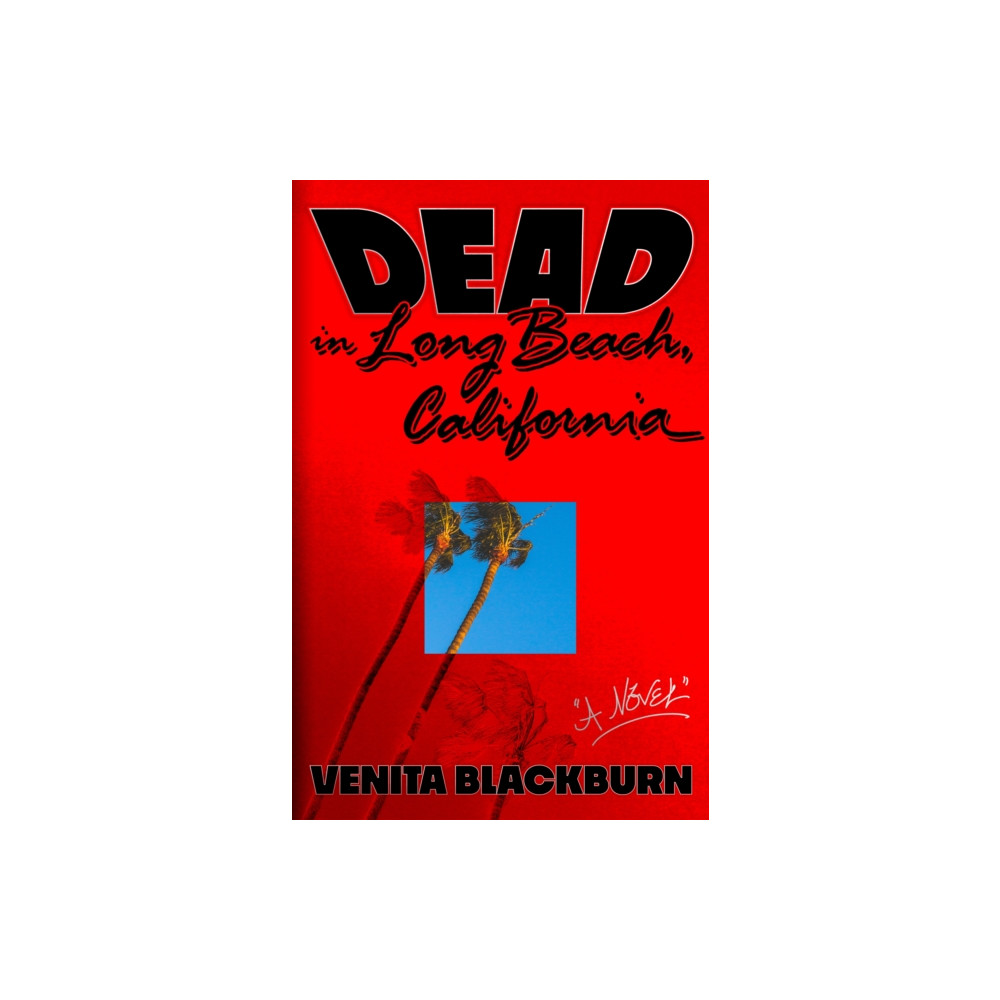 Produktbild för Dead in Long Beach, California (inbunden, eng)