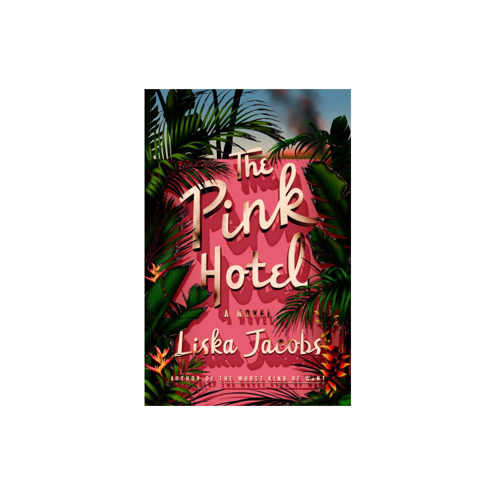 Produktbild för The Pink Hotel (inbunden, eng)