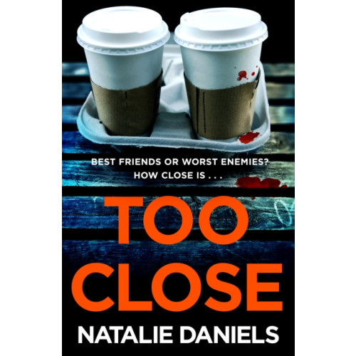 Transworld publishers ltd Too Close (häftad, eng)