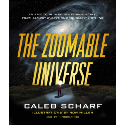 Farrar, Straus and Giroux The Zoomable Universe (inbunden, eng)